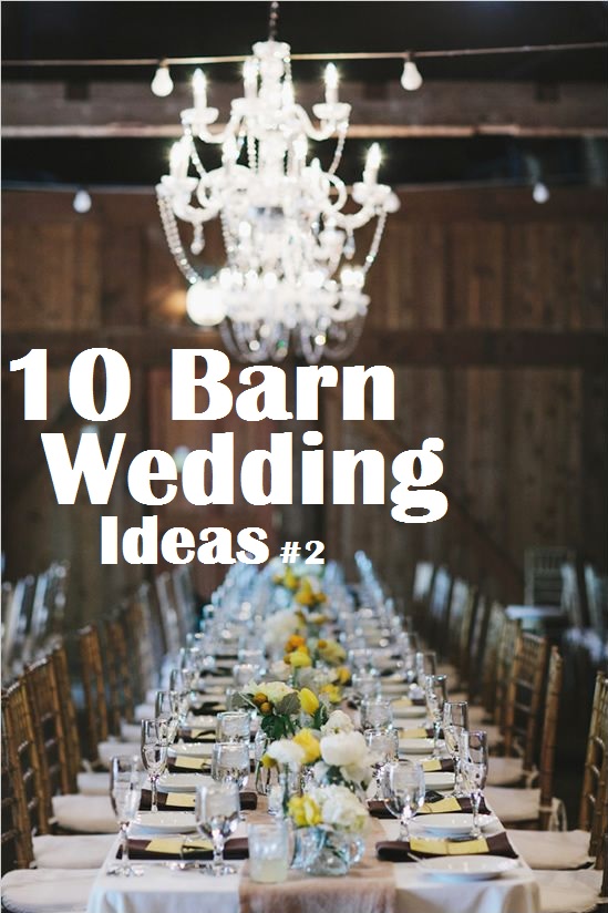10 Barn wedding ideas